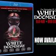 White Doomsday DVD/Blu-rays NOW SHIPPING! Plus, new screenings!